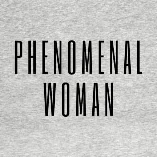 phenomenal woman T-Shirt